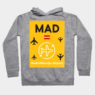 MAD airport tag Hoodie